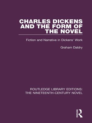cover image of Charles Dickens and the Form of the Novel